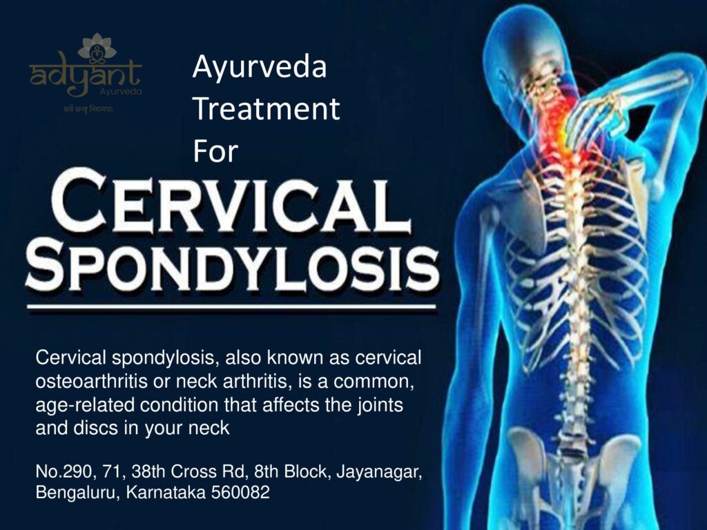 Ayurvedic Treatment for Cervical Spondylosis and Cervical Pain