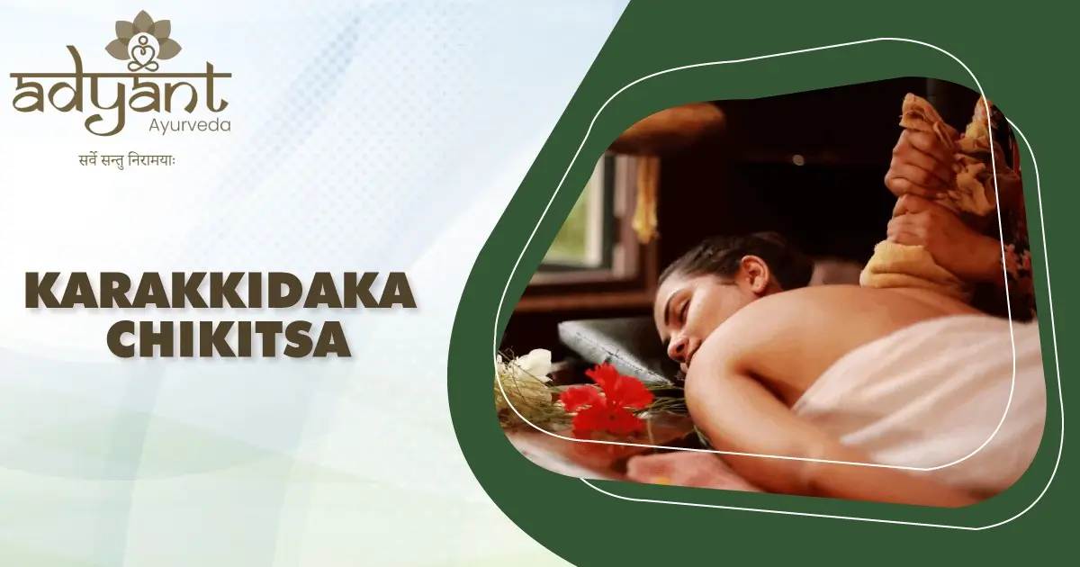 Read more about the article KARKIDDAKA CHIKITSA