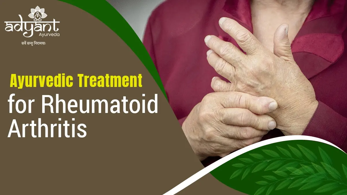 Read more about the article  Ayurvedic treatment for Rheumatoid Arthritis