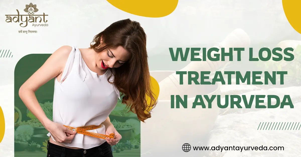 Weight loss treatment in Ayurveda