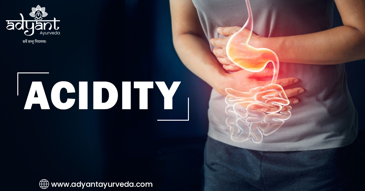You are currently viewing Ayurveda Treatment For Acidity