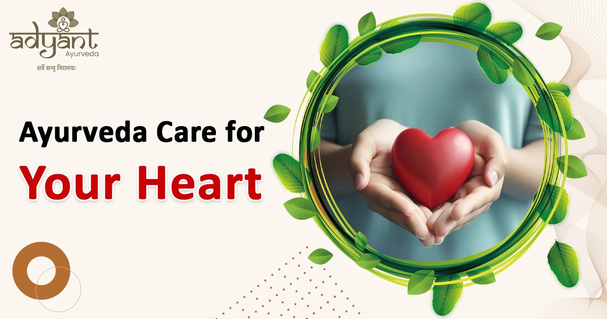 You are currently viewing Ayurveda Care for Your Heart