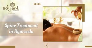Read more about the article Spine Care Treatment in Ayurveda
