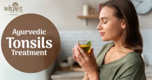 Read more about the article Ayurvedic Treatment for Tonsillitis: Causes, Remedies, and Precautions