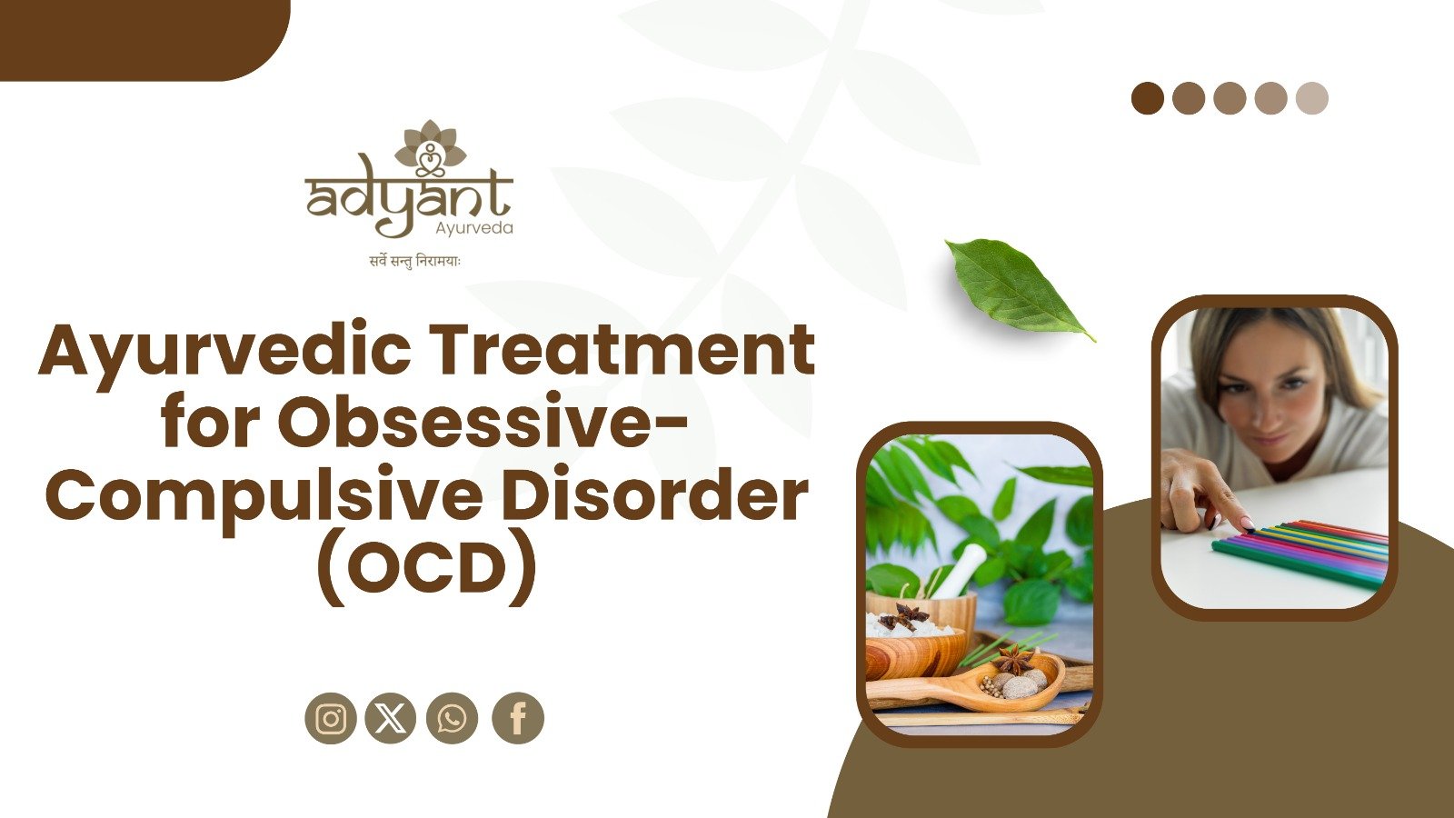 You are currently viewing Ayurvedic Treatment for Obsessive-Compulsive Disorder (OCD): A Holistic Healing Approach