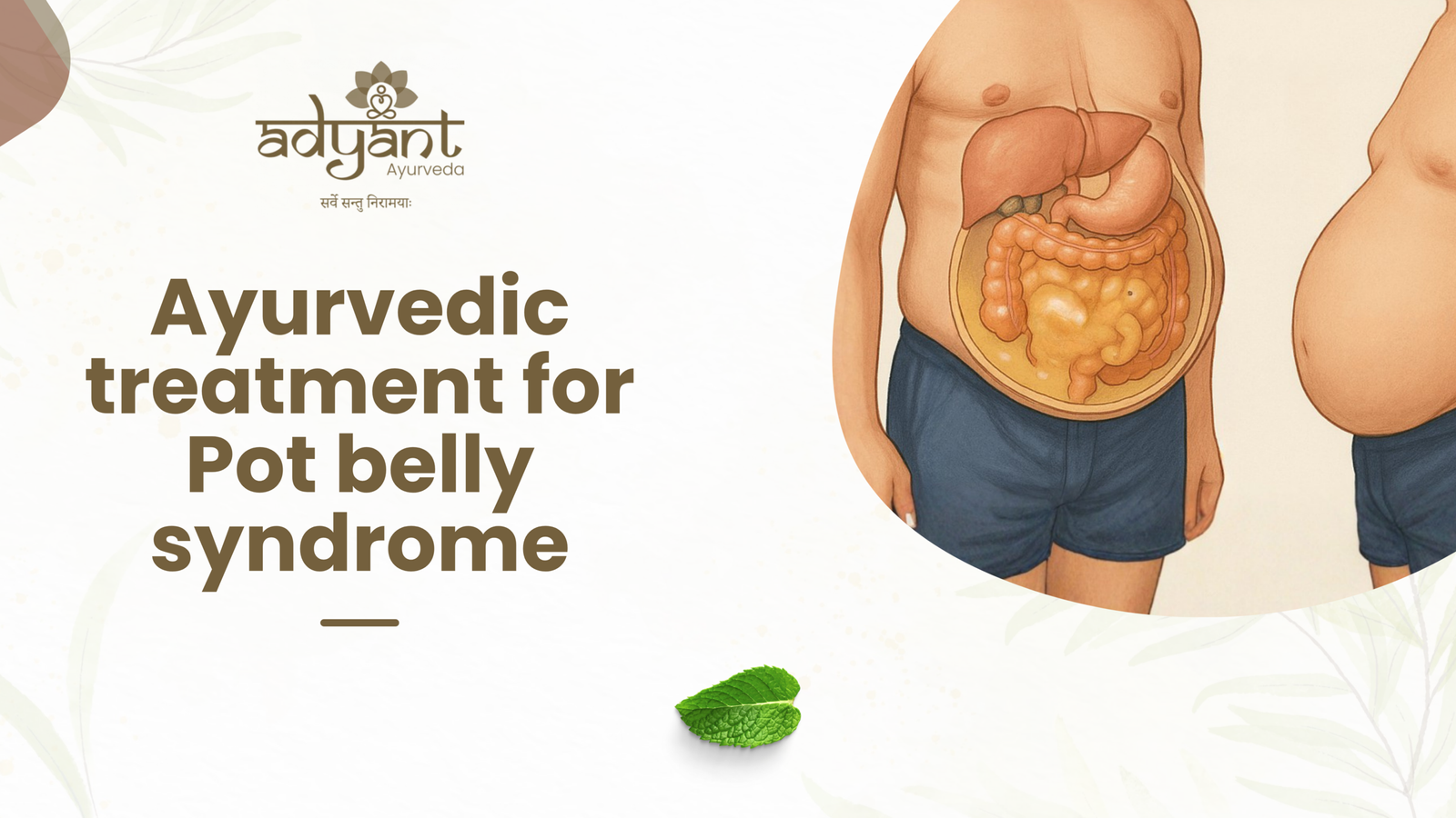 Ayurvedic treatment for pot belly syndrome