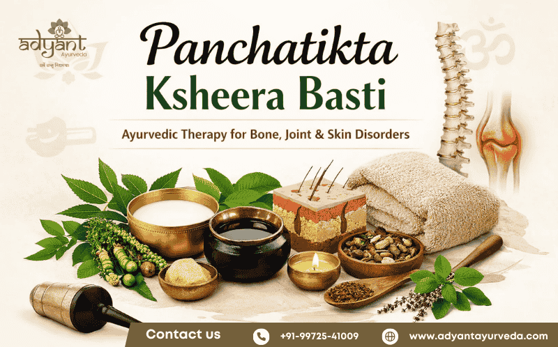 Panchatikta Ksheera Basti: Benefits, Procedure & Treatment